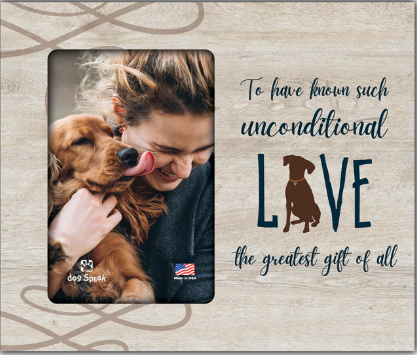 To Have Known Such Unconditional Love Vertical Frame