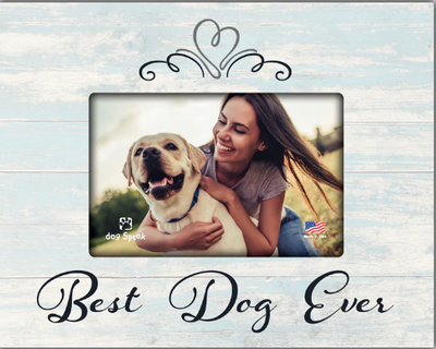 Best Dog Ever Frame