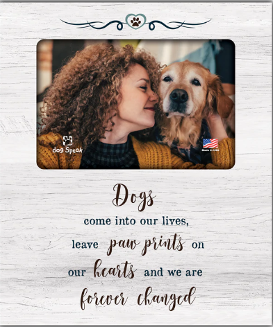 Dogs Come Into Our Lives Vertical Frame