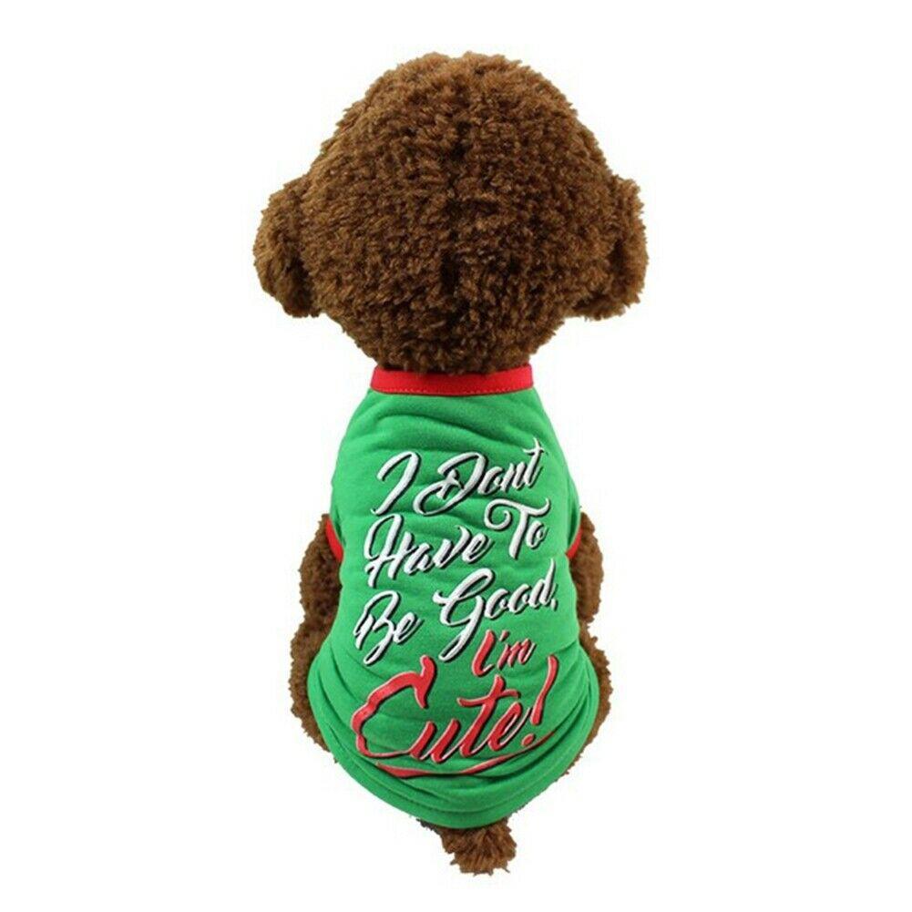 I Don't Have To Be Good T-shirt - Mr Mochas Pet Supplies
